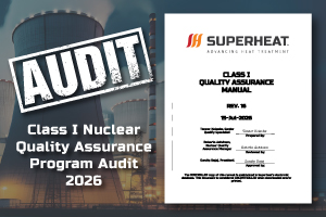 Superheat internal audit of our Class I Nuclear Quality Assurance Program